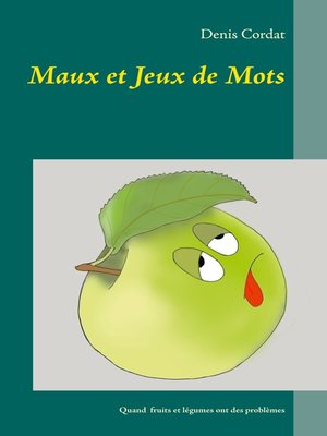 cover image of Maux et Jeux de Mots